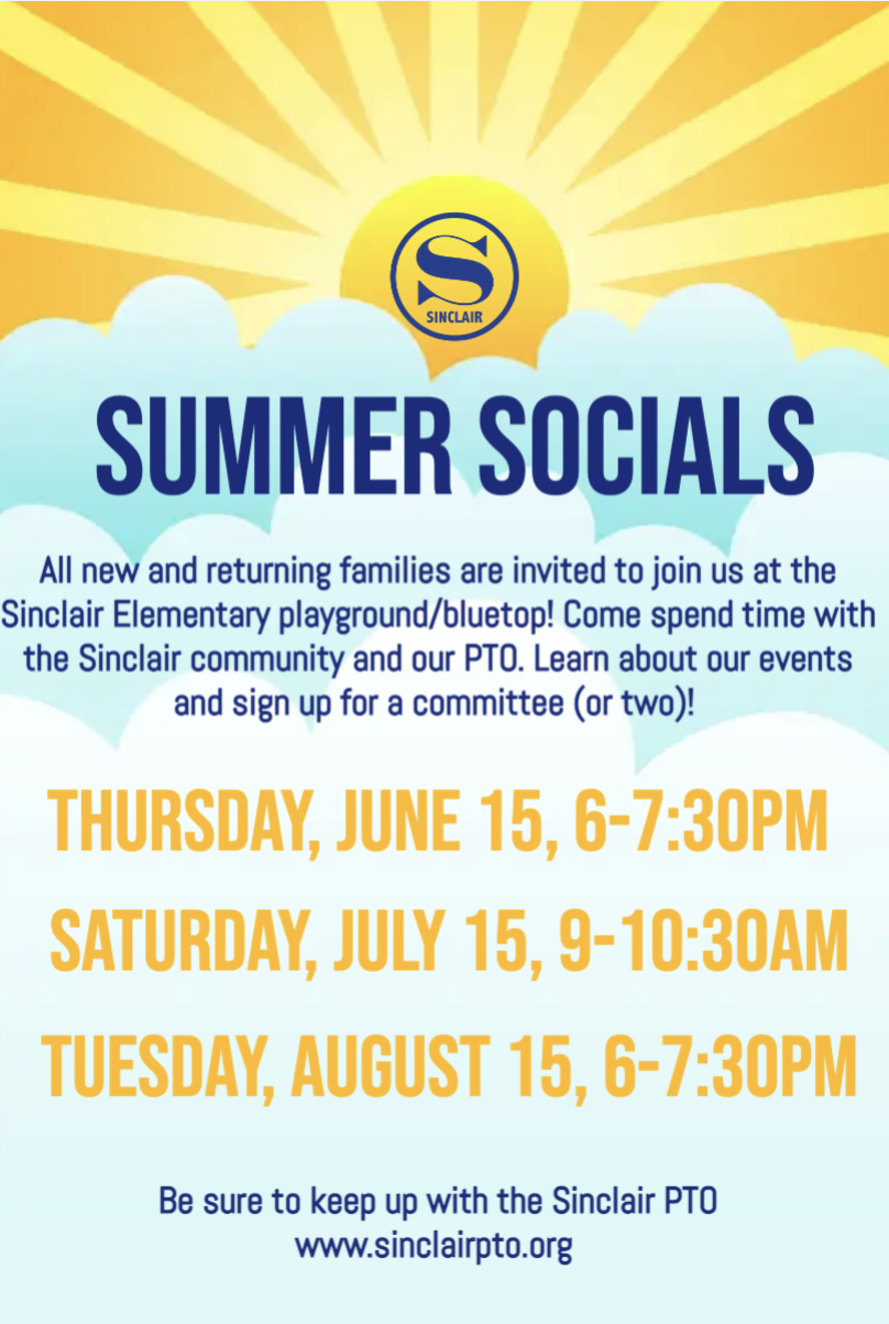 Summer Socials Sinclair Elementary PTO